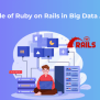 The Role Of Ruby On Rails In Big Data Analytics - RailsCarma - Ruby On ...