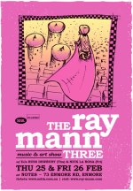 The Ray Mann Three ~ gig poster, February 2010