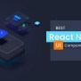 Top Trending React Native UI Libraries To Boost Application Development