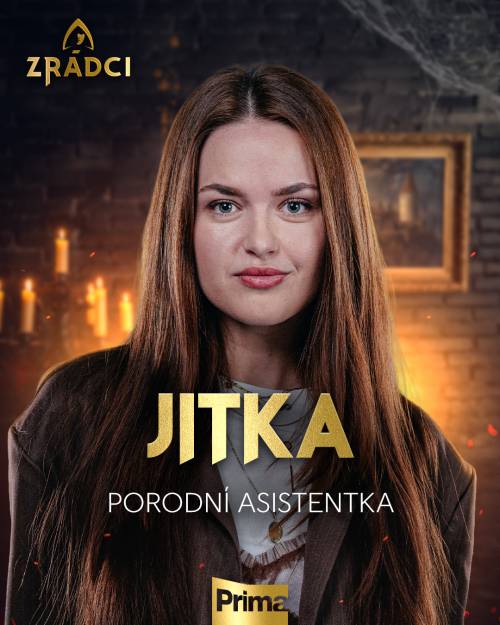 Zrádci 3. řada - soutěžící Jitka, FOTO: distr. FTV Prima