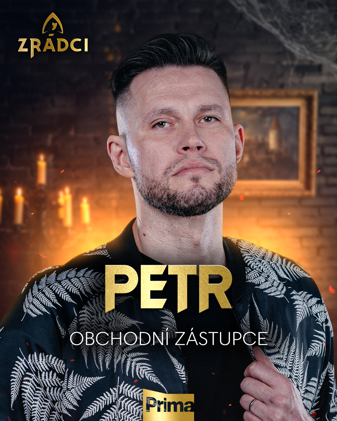Zrádci 3. řada - soutěžící Petr, FOTO: distr. FTV Prima