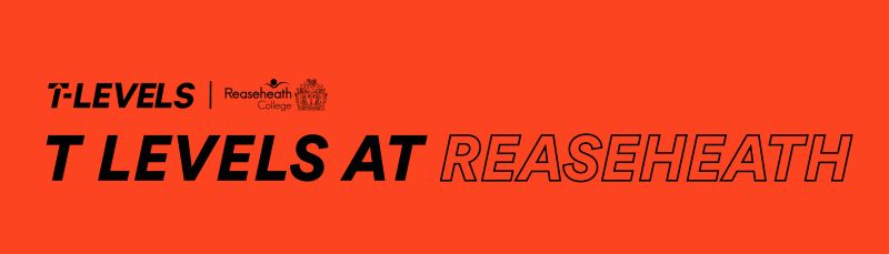 T Levels Courses We Offer Reaseheath College - Best Colorful Photos in 8K