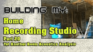 Building My Home Recording Studio – Part 20 – Yet Another Room Acoustics Analysis