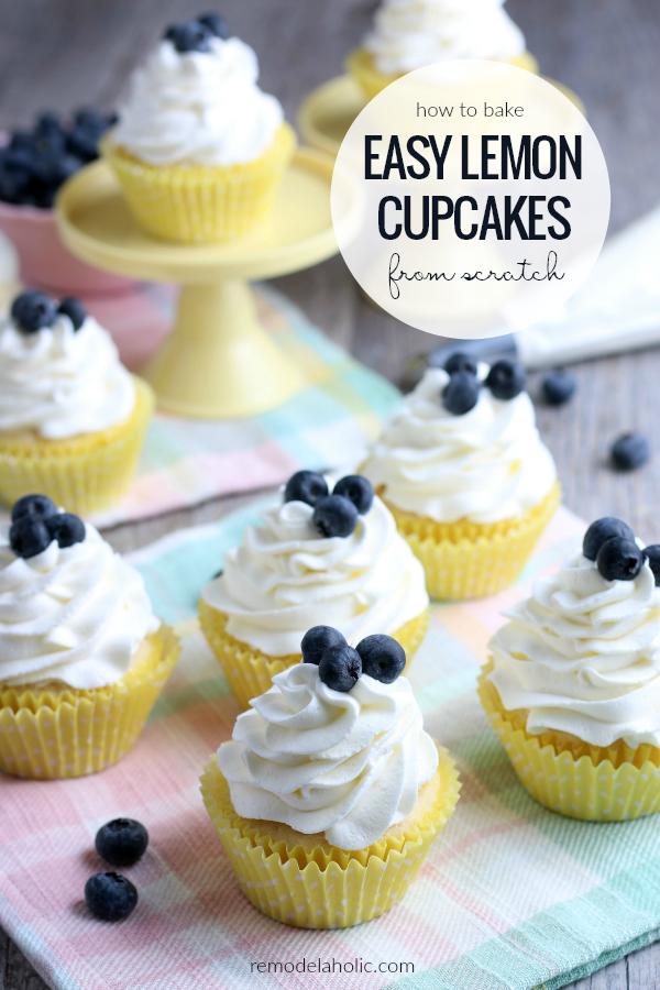 How To Bake Easy Lemon Cupcakes From Scratch, Recipe Remodelaholic