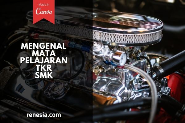 Materi sistem rem dapatkan link; Mengenal Beberapa Mata Pelajaran Tkr Teknik Kendaraan Ringan Smk