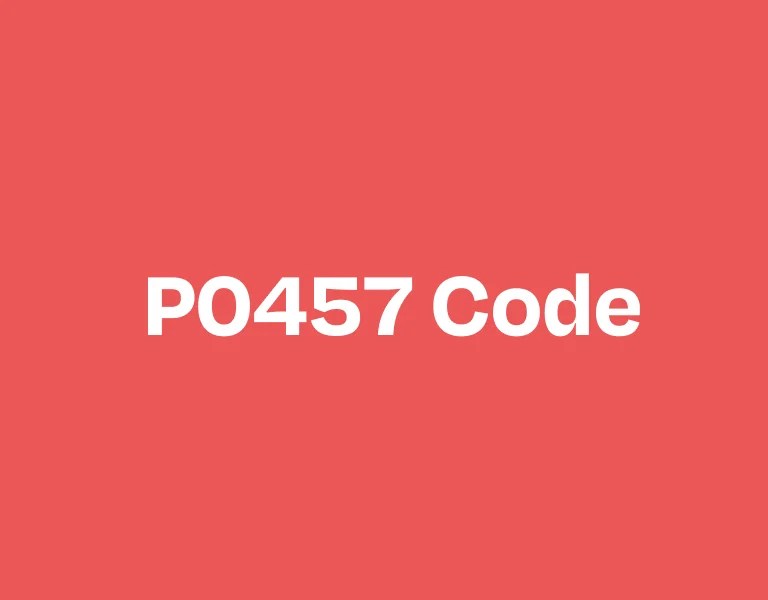P0457 Code: Evaporative Emission System Leak Detected (Fuel Cap Loose/Off)