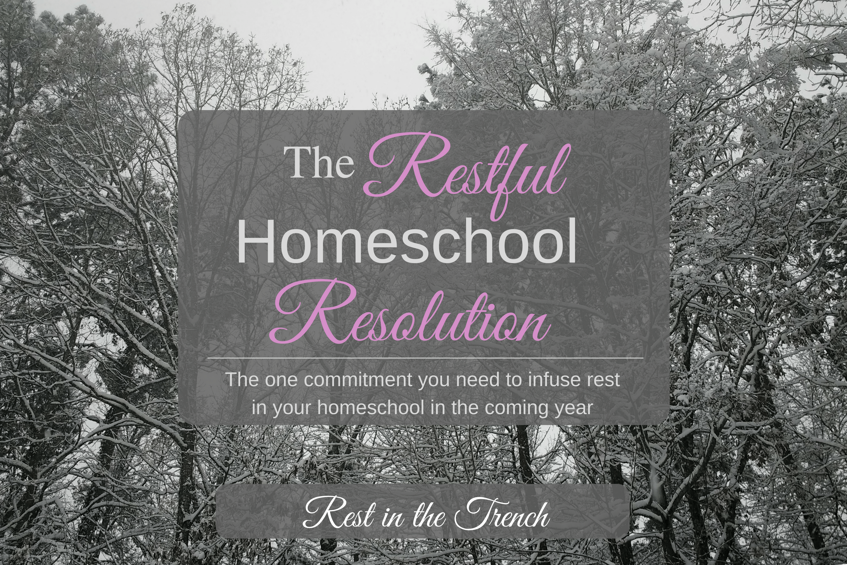 Only one commitment is needed for a restful homeschool