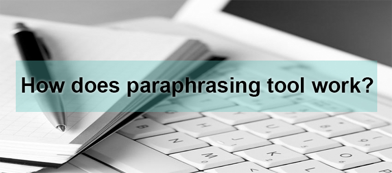 How you will get best paraphrasing tool online
