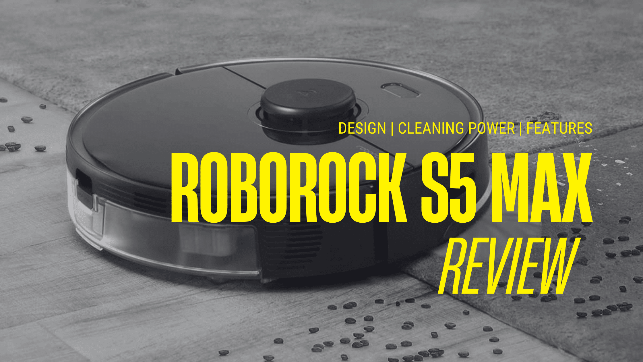 Roborock S5 Max review