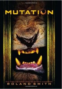 Mutation, by Roland Smith