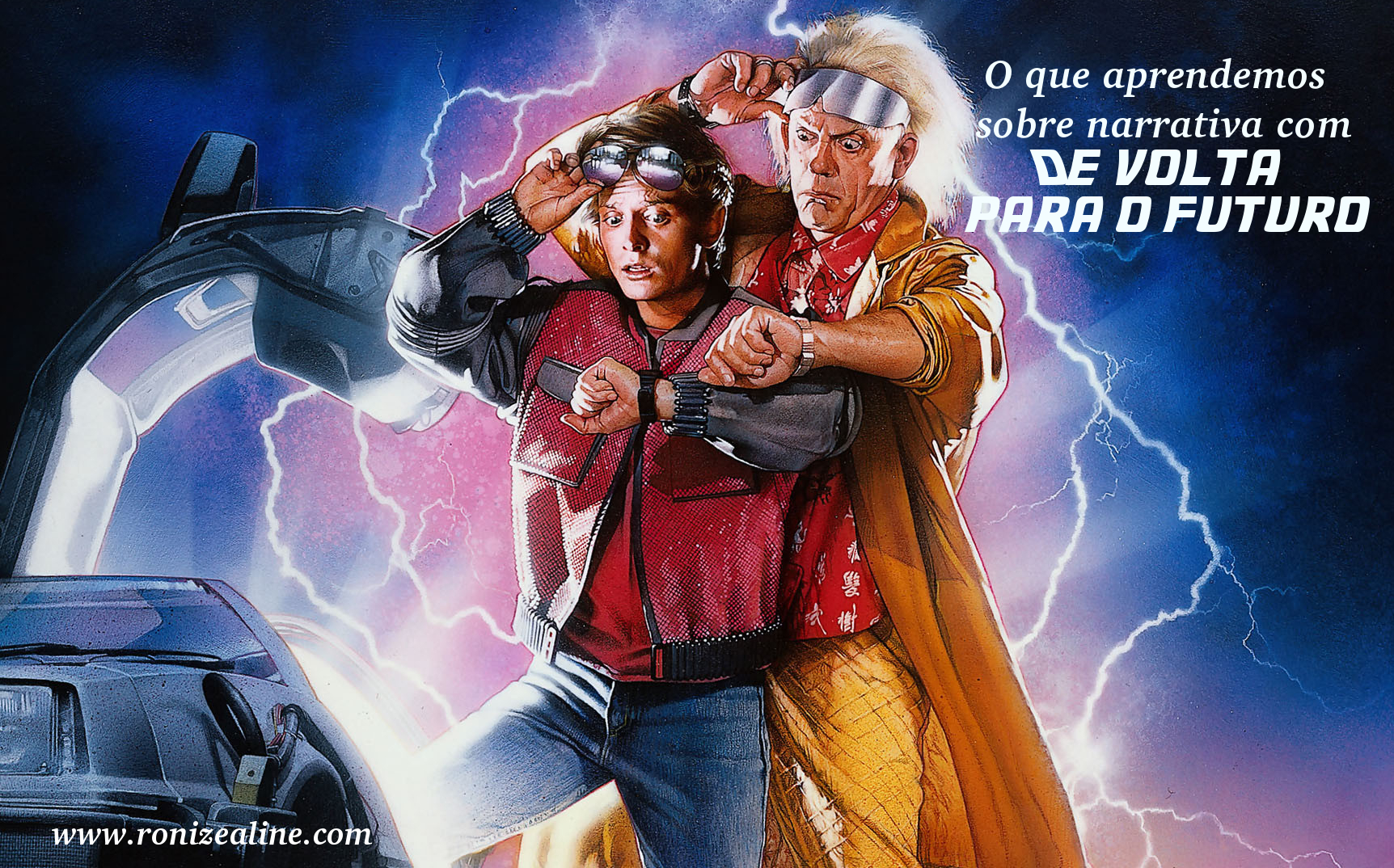 O que aprendemos sobre narrativa com De volta para o futuro