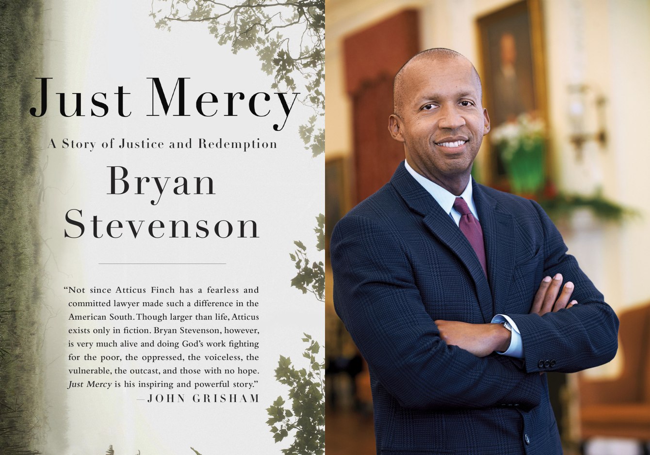 Bryan Stevenson Just Mercy A Story of Justice and Redemption