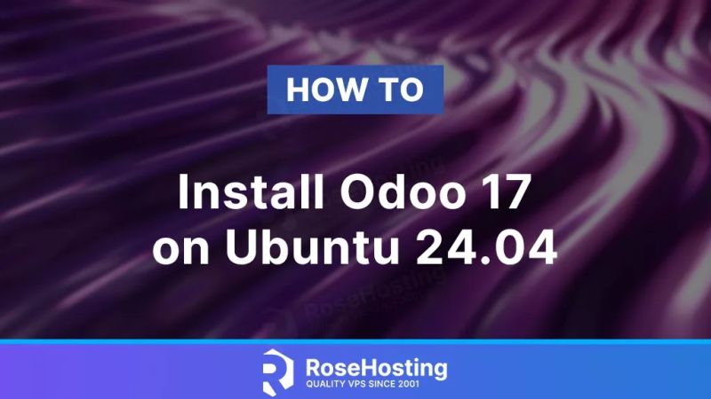 How To Install Odoo 17 On Ubuntu 24 04 Rosehosting - Retina Abstract Illustrations for Desktop