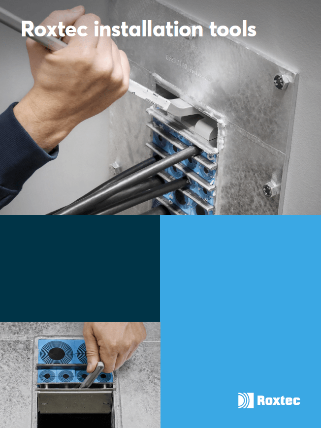 Use Roxtec Tools To Simplify Installation Of Cable And Pipe Seals