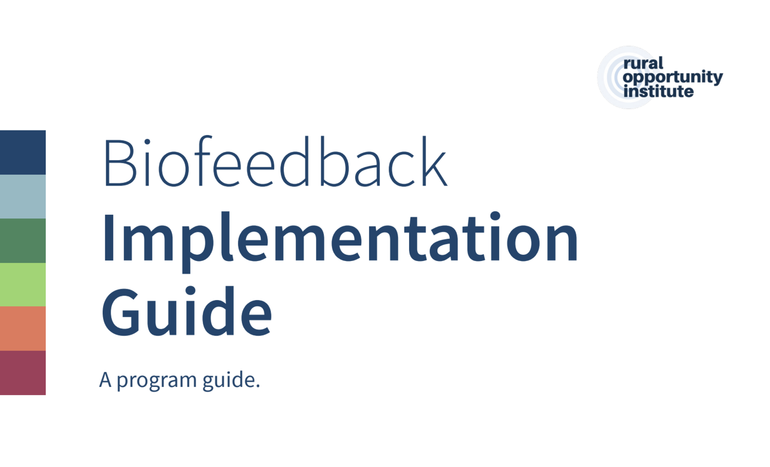 Biofeedback Implementation Guide