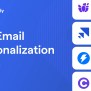 Email Personalization Tools To Maximize The Impact Of Your Email