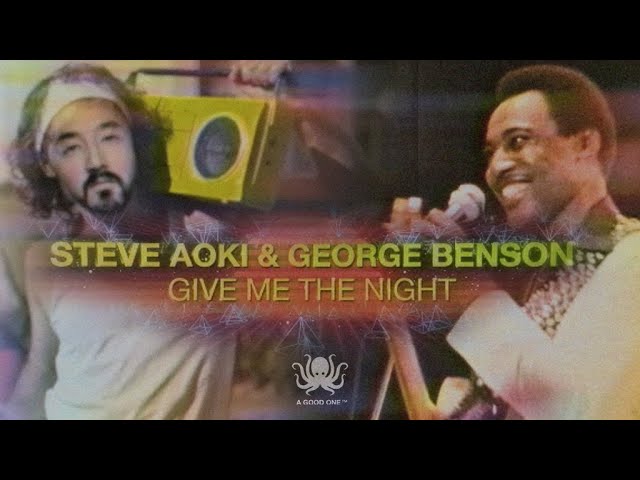 Quand Steve Aoki reprend « Give me the night » de George Benson