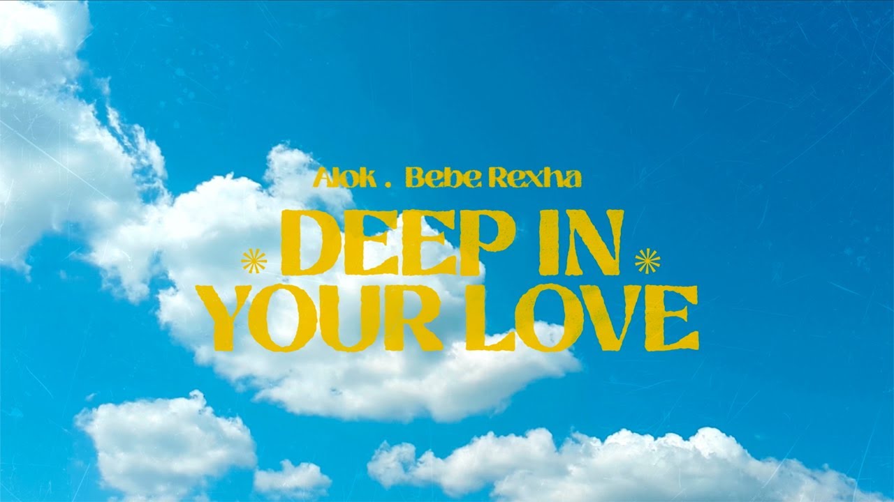L&rsquo;original de « Deep in your love » d&rsquo;Alok et Bebe Rexha