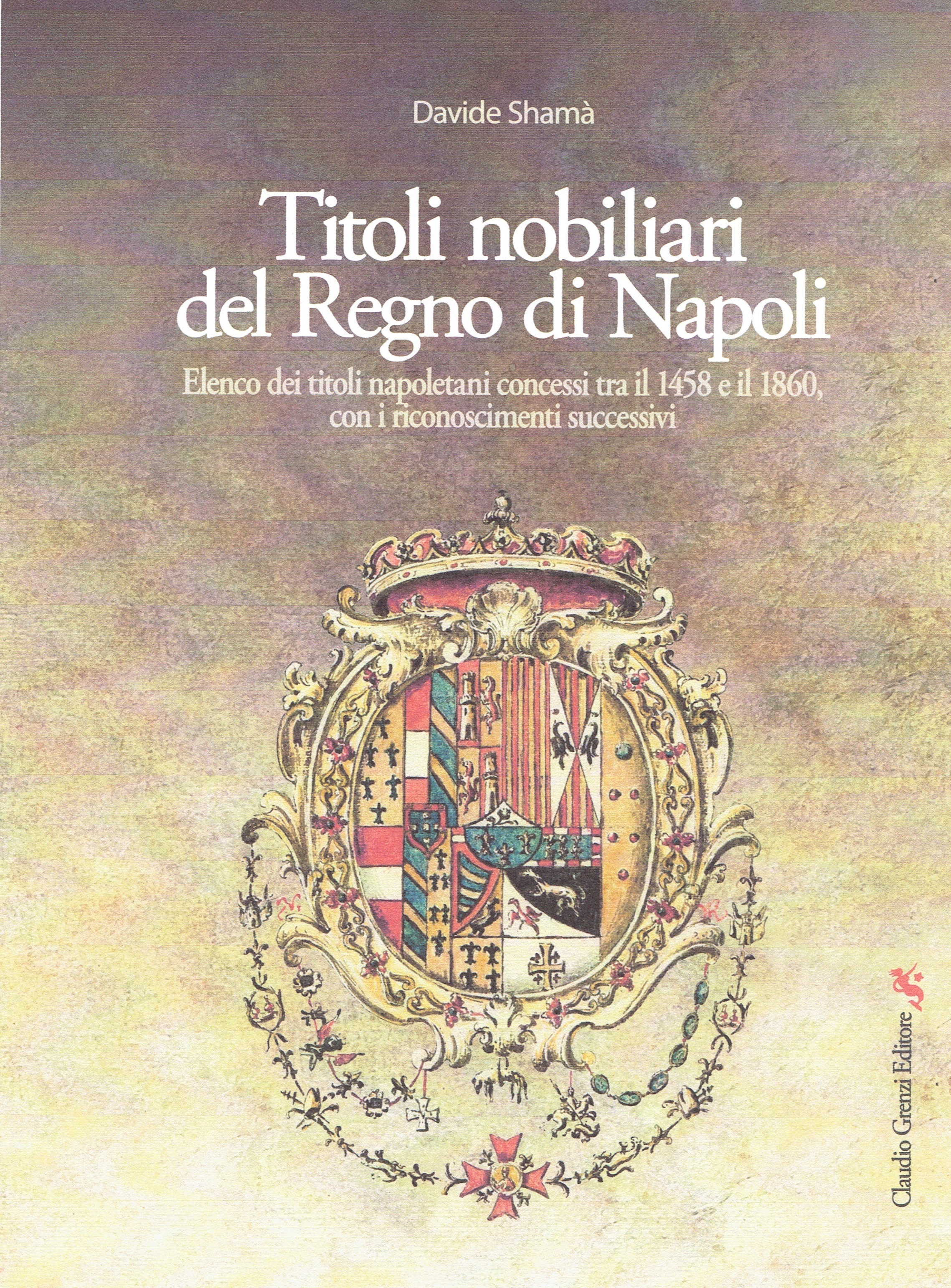 Titoli Nobiliari Del Regno Di Napoli | Notiziario Araldico 3085_x_2277_jpg