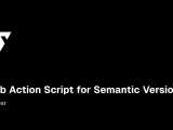Github Action Script For Semantic Versioning Will Sather