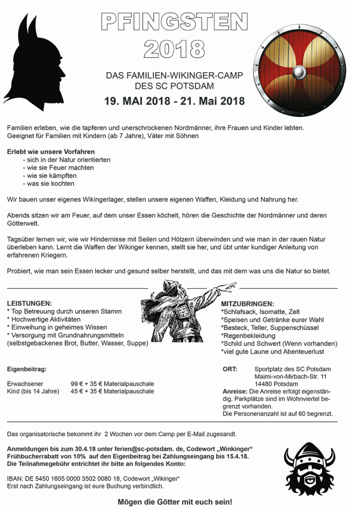 Die wikinger waren seefahrer aus nordeuropa im mittelalter. Familien Wikinger Camp Sport Club Potsdam E V