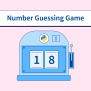 Number Guessing Game Python Project - Scaler Topics