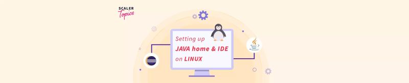 Java Installation On Linux With Hands On Examples R Linuxtldr - Best Gradient Photos in Ultra HD
