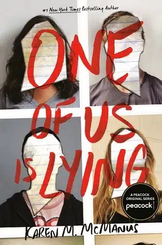 Summary and Review of One of Us Is Lying by Karen M McManus