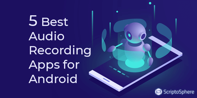 There's no need to manually start and stop the operation. 5 Best Audio Recording Apps For Android Voice Recorder