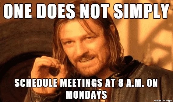 It doesn't take long before the newest memes are inspi. 31 Funny Monday Memes To Cheer You Up On The Day We Hate The Most