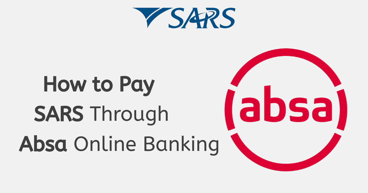 How To Pay SARS Through Absa Online Banking how-to-pay-sars-through-absa-online-banking
