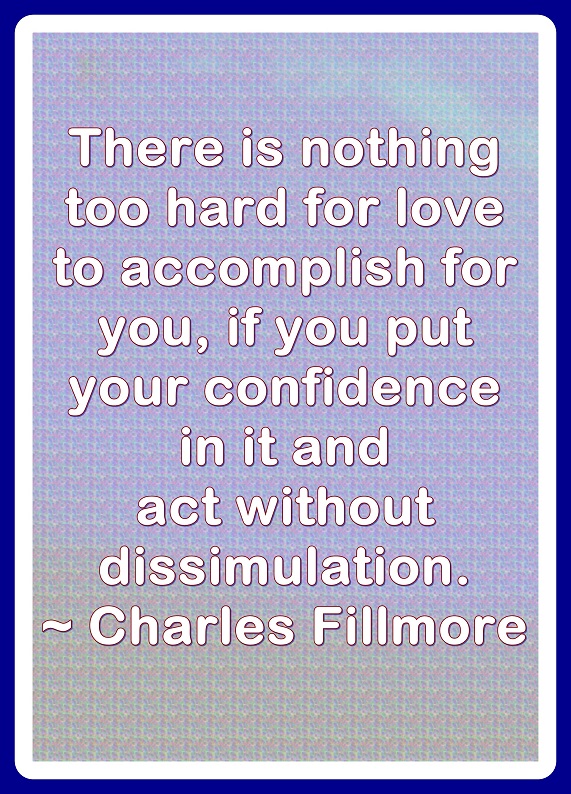 There is nothing that Love cannot accomplish.