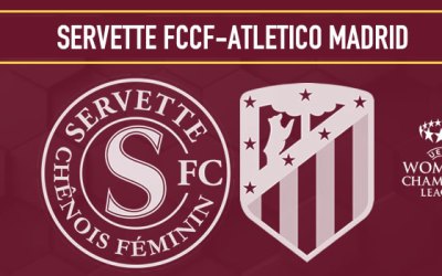Servette FC Chênois Féminin – Club Atlético de Madrid : De Genève à l’Europe