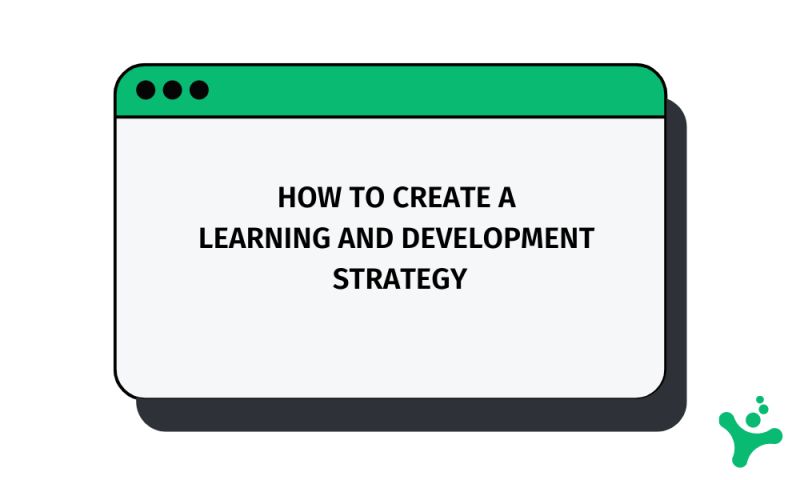 How To Create An Effective Learning And Development Strategy - Best Gradient Designs in 4K