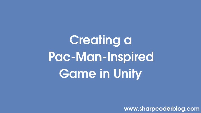Cr Er Un Jeu Inspir De Pac Man Dans Unity Sharp Coder Blog - Classic Sunset Wallpaper - 4K