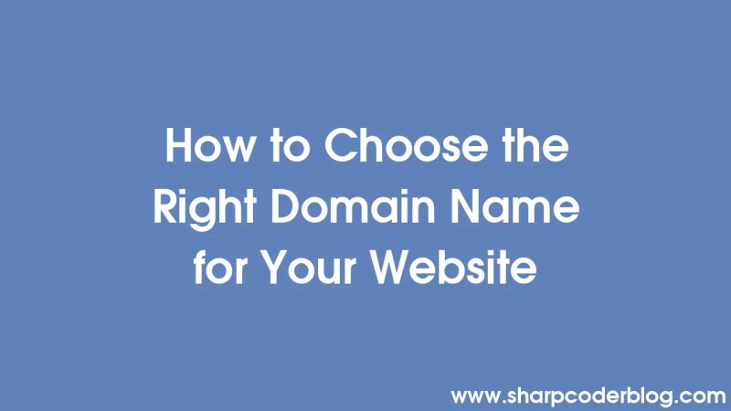How To Choose The Right Domain Name For Your Blog - Best Minimal Images in HD
