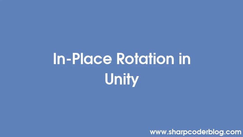 Comprehensive Guide To Transform Rotation In Unity Sharp Coder Blog - High Resolution Abstract Textures for Desktop