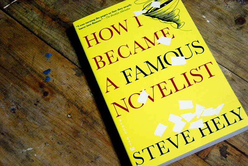 How I Became a Famous Novelist by Steve Hely book cover image