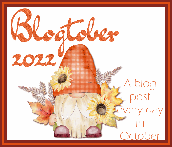 Taking Part In Blogtober 2022!