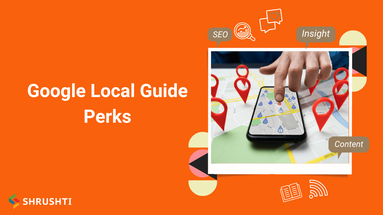 Google Local Guide Perks Benefits Levels And Setbacks Google Local Guide Perks Benifit 