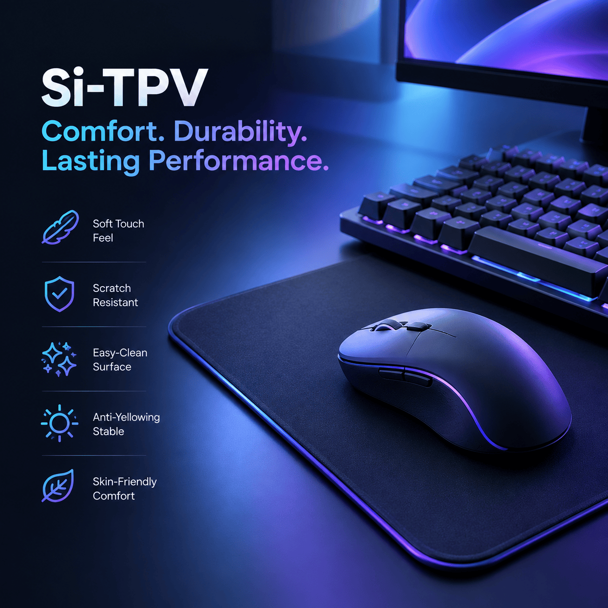 Si-TPV soft touch elastomer materials for mouse pads, mice, and keyboards, delivering comfortable interaction, scratch resistance, easy-clean performance, and long-lasting durability.
