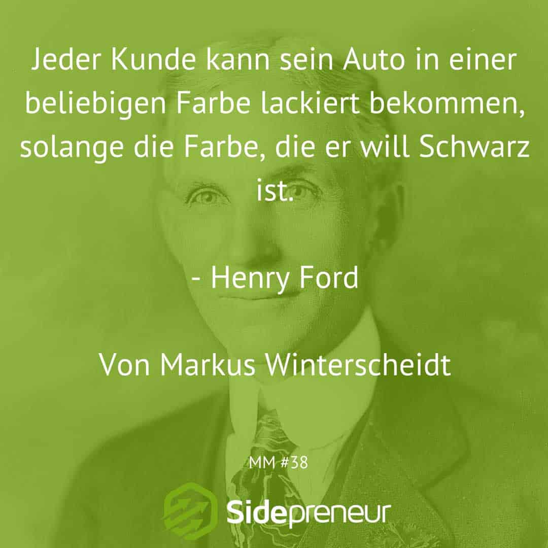 Mm 38 Markus Gibt Seine Gedanken Zum Henry Ford Zitat