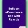 How To Build An E-commerce App Using Serverless Technology?