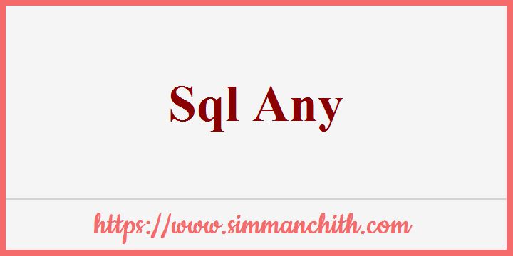 Bi Sql All Any Some Sql Any Some Csdn - Classic Desktop Colorful Images | Free Download