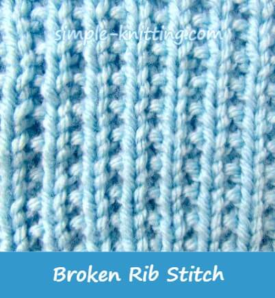 Broken ribs aren't treatable with a traditional cast. Broken Rib Stitch Pattern Two Stitch Patterns In One