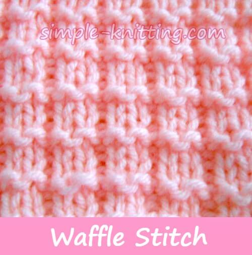 The patterns are not my own but are from generous designers who have graciously shared their work. Waffle Stitch Pattern Simple Knit And Purl Stitches