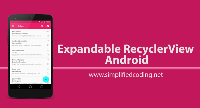 Expandable RecyclerView Android - RecyclerView with