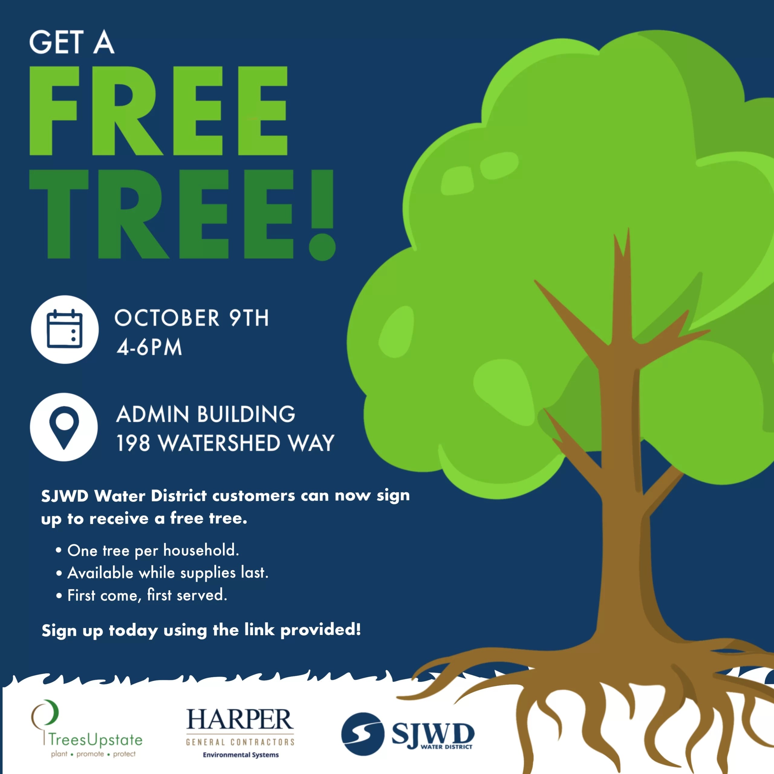 Free Tree Giveaway for SJWD Water District Customers!