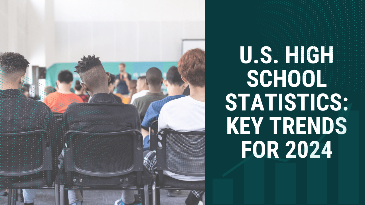 U.s. high school statistics in 2025: key trends and predictions