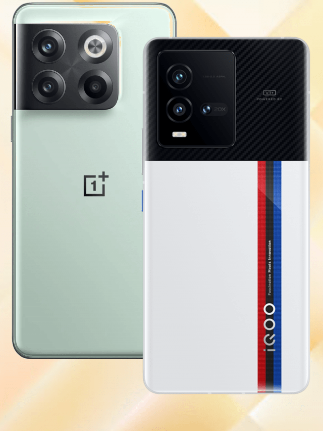 OnePlus 10T vs iQOO 9T: कौन-सा Snapdragon 8+ Gen1 फ़ोन बनेगा पहली पसंद